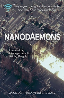 Nanodaemons by Saoulidis, George