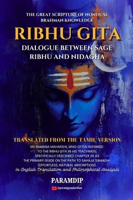 Ribhu Gita - English Edition: The Path of Self-Realization and Non-Dual Consciousness by Nath, Paramdip