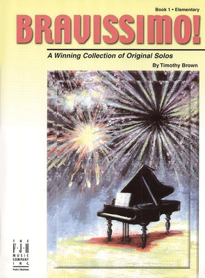 Bravissimo!, Book 1 by Brown, Timothy