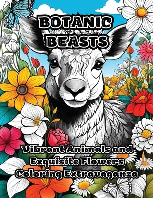 Botanic Beasts: Vibrant Animals and Exquisite Flowers Coloring Extravaganza by Colorzen