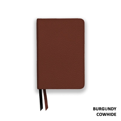 Legacy Standard Bible, Compact Edition: Paste-Down Burgundy Cowhide (Lsb) by Steadfast Bibles