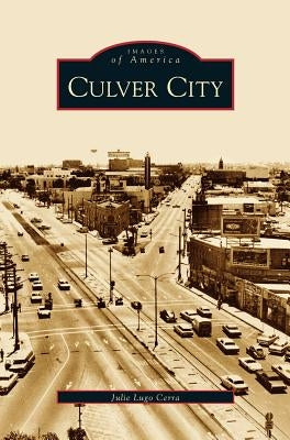 Culver City by Cerra, Julie Lugo