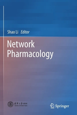 Network Pharmacology by Li, Shao