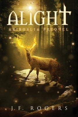 Alight by Rogers, J. F.