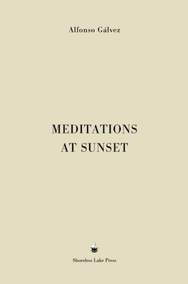 Meditations at Sunset by G?lvez, Alfonso
