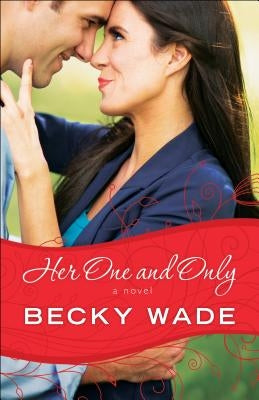 Her One and Only by Wade, Becky