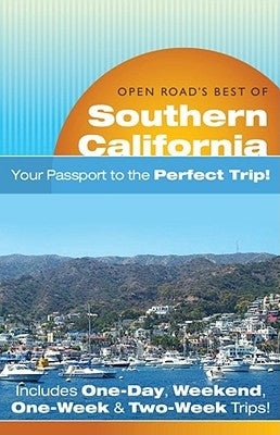 Open Road's Best of Southern California by Borsting, Elizabeth