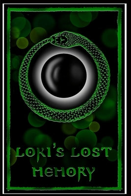 Loki's Lost Memory by Rector, Stevie