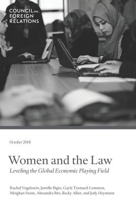Women and the Law: Leveling the Global Economic Playing Field by Vogelstein, Rachel