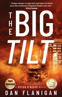 The Big Tilt by Flanigan, Dan