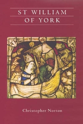 St William of York by Norton, Christopher