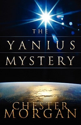 The Yanius Mystery by Morgan, Chester