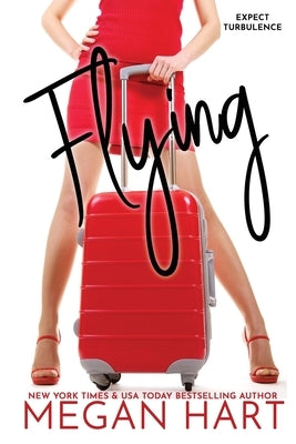 Flying by Hart, Megan