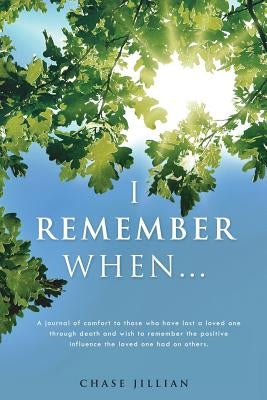 I Remember When... by Jillian, Chase