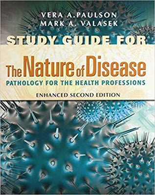 Study Guide for the Nature of Disease by Paulson, Vera A.