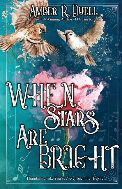 When Stars Are Bright by Duell, Amber R.