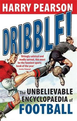 Dribble! by Pearson, Harry