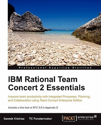 IBM Rational Team Concert 2 Essentials by Krishna, Suresh