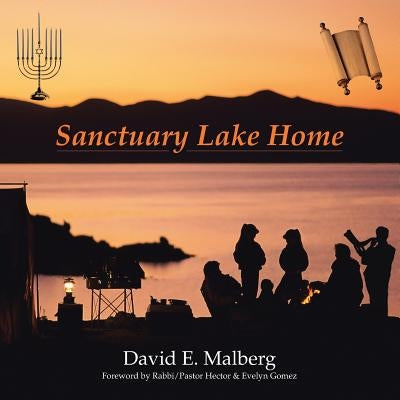 Sanctuary Lake Home by Malberg, David E.