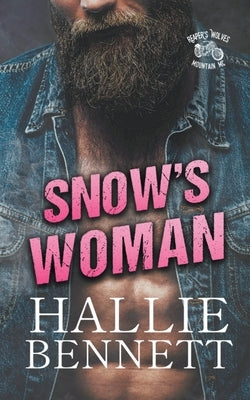 Snow's Woman by Bennett, Hallie