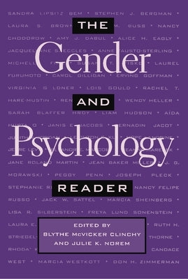 The Gender and Psychology Reader by Norem, Julie K.