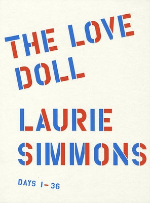 The Love Doll by Simmons, Laurie