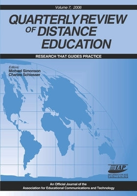 Quarterly Review of Distance Education Vol 7 by Simonson, Michael
