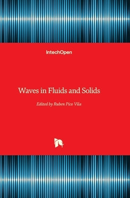 Waves in Fluids and Solids by Picó Vila, Ruben