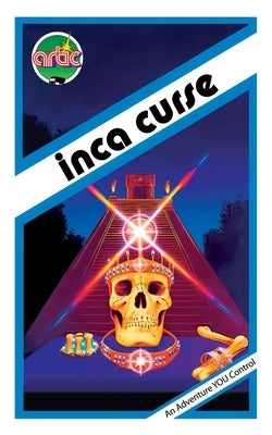 Inca Curse: Artic Computing's Adventure B by Harris, Stephen