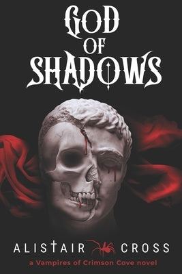 God of Shadows by Cross, Alistair