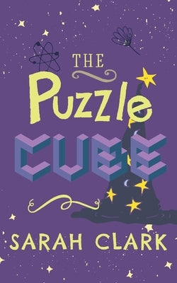 The Puzzle Cube by Clark, Sarah