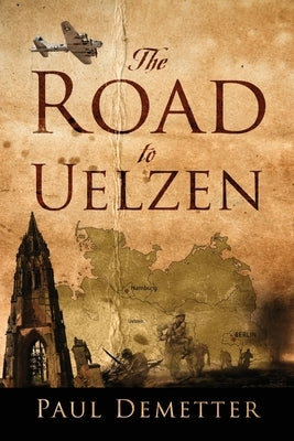 The Road to Uelzen by Demetter, Paul
