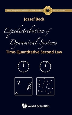 Equidistribution of Dynamical Systems by Beck Jozsef