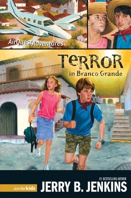 Terror in Branco Grande by Jenkins, Jerry B.