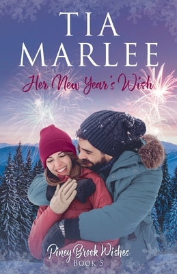 Her New Year's Wish by Marlee, Tia