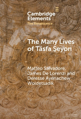 The Many Lives of T?sfa &#7778;eyon by Salvadore, Matteo