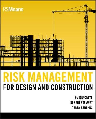 Risk Management Design Constru by Cretu, Ovidiu