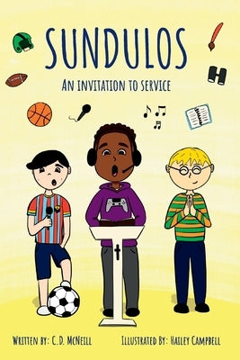 Sundulos: An Invitation to Service by McNeill, C. D.