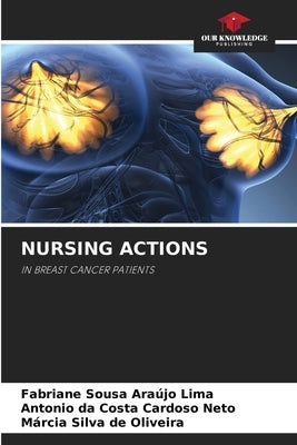 Nursing Actions by Lima, Fabriane Sousa Ara?jo