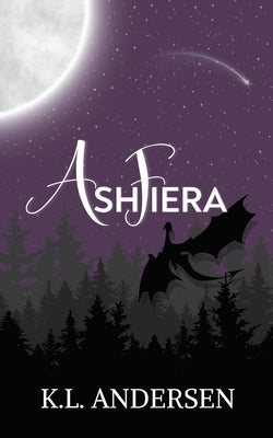 AshFiera by Andersen, K. L.