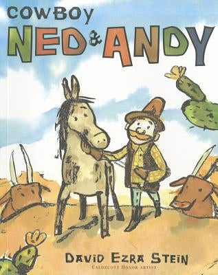 Cowboy Ned & Andy by Stein, David Ezra