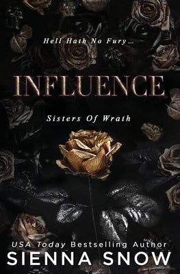 Influence by Snow, Sienna