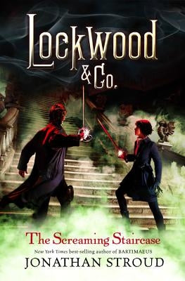 Lockwood & Co. the Screaming Staircase by Stroud, Jonathan
