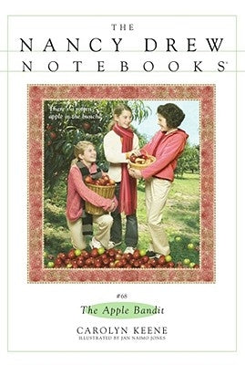 The Apple Bandit by Keene, Carolyn