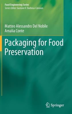 Packaging for Food Preservation by Del Nobile, Matteo Alessandro