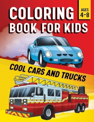 Coloring Book for Kids: Cool Cars & Trucks by Rockridge Press