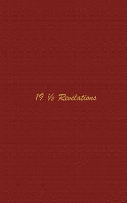 19 1/2 Revelations by Fox, Frank G.