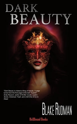 Dark Beauty by Rudman, Blake