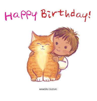 Happy Birthday! by Suzuki, Mamoru