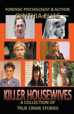 Killer Housewives by Elias, Cynthia